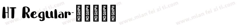 HT Regular字体转换